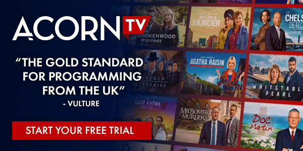 Acorn TV - Television Critics - 7 Day Free Trial (Incent)(US)