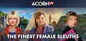 Acorn TV - Female Sleuth - 7 Day Free Trial (Incent)(US)